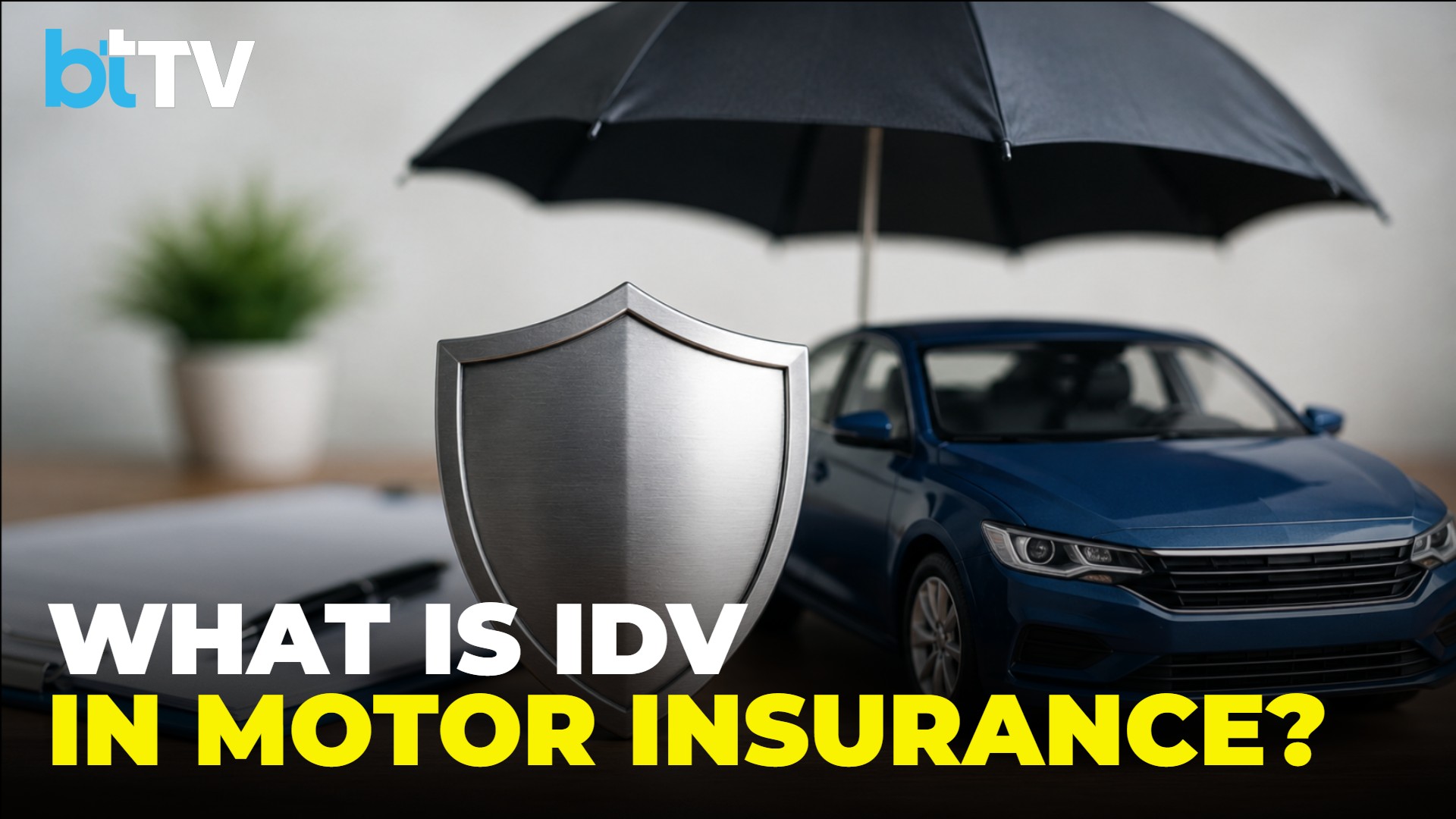 IDV Explained: How It Impacts Your Motor Insurance Premium & Claim