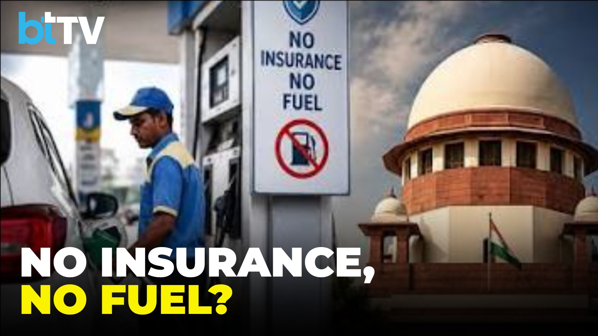 Supreme Court Pushes Stricter Vehicle Insurance Rules; No Insurance, No Fuel Policy Under Review