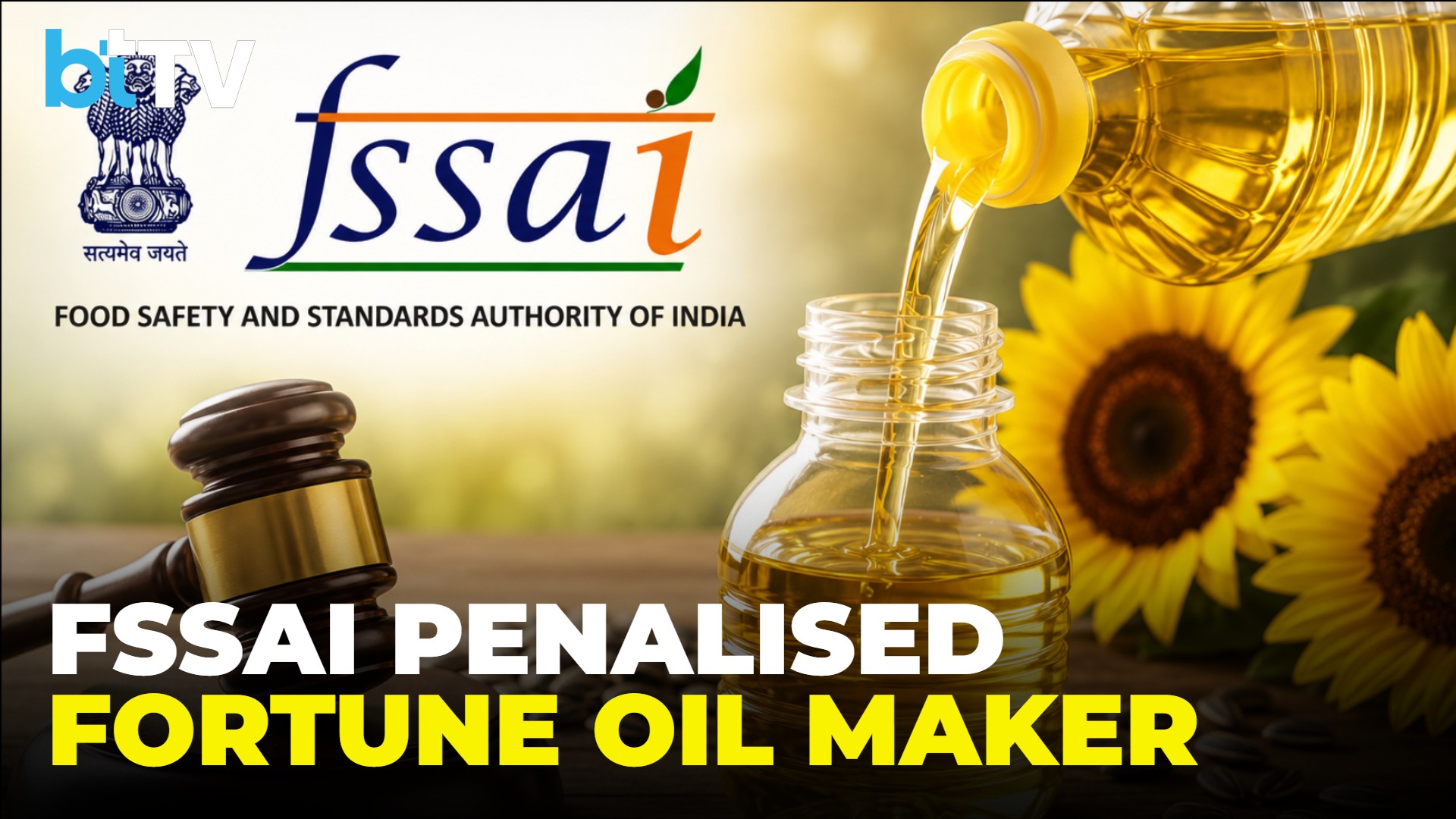 FSSAI Penalizes AWL After Fortune Sunflower Oil Fails Vitamin D Test In Goa