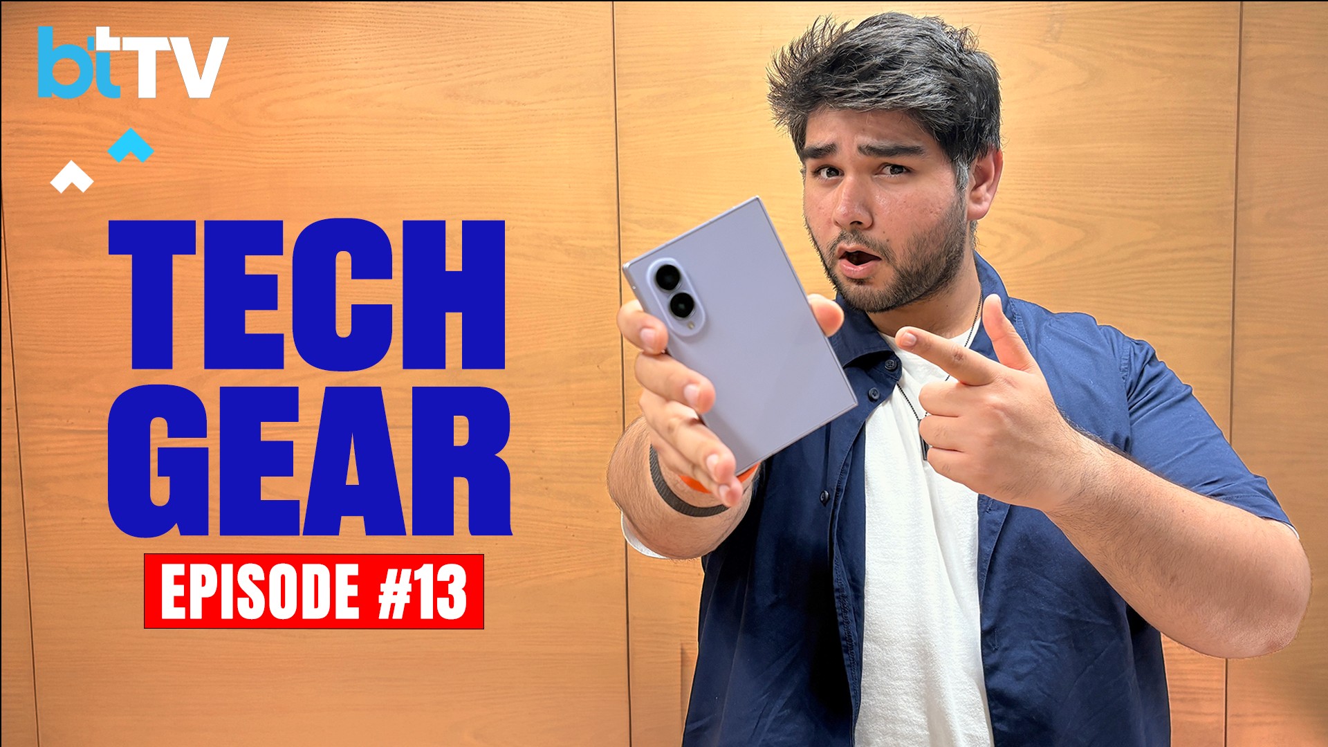 Tech Gear Show EP 13 | Tech News, Samsung Galaxy Z Fold 8 Review, Noise Rep Unboxing, Redmi Note 17