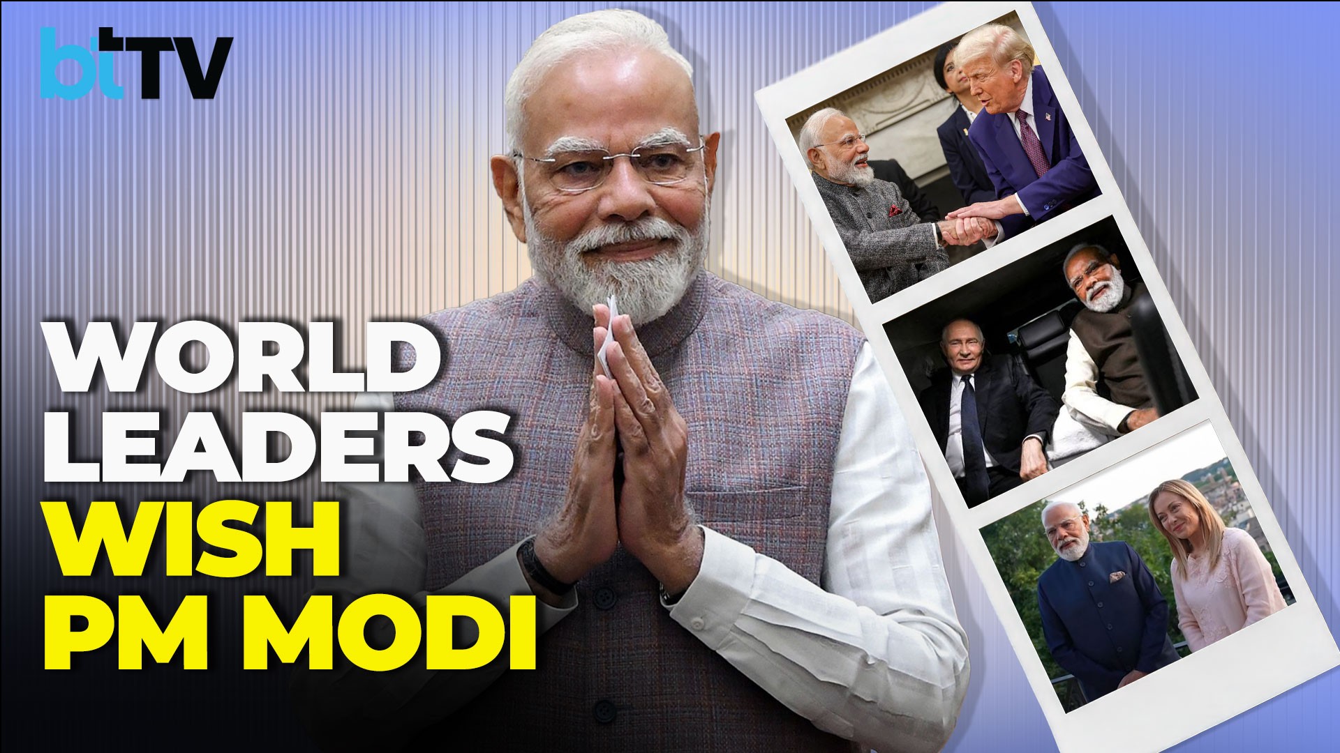 From Putin To Meloni: World Leaders Send Birthday 