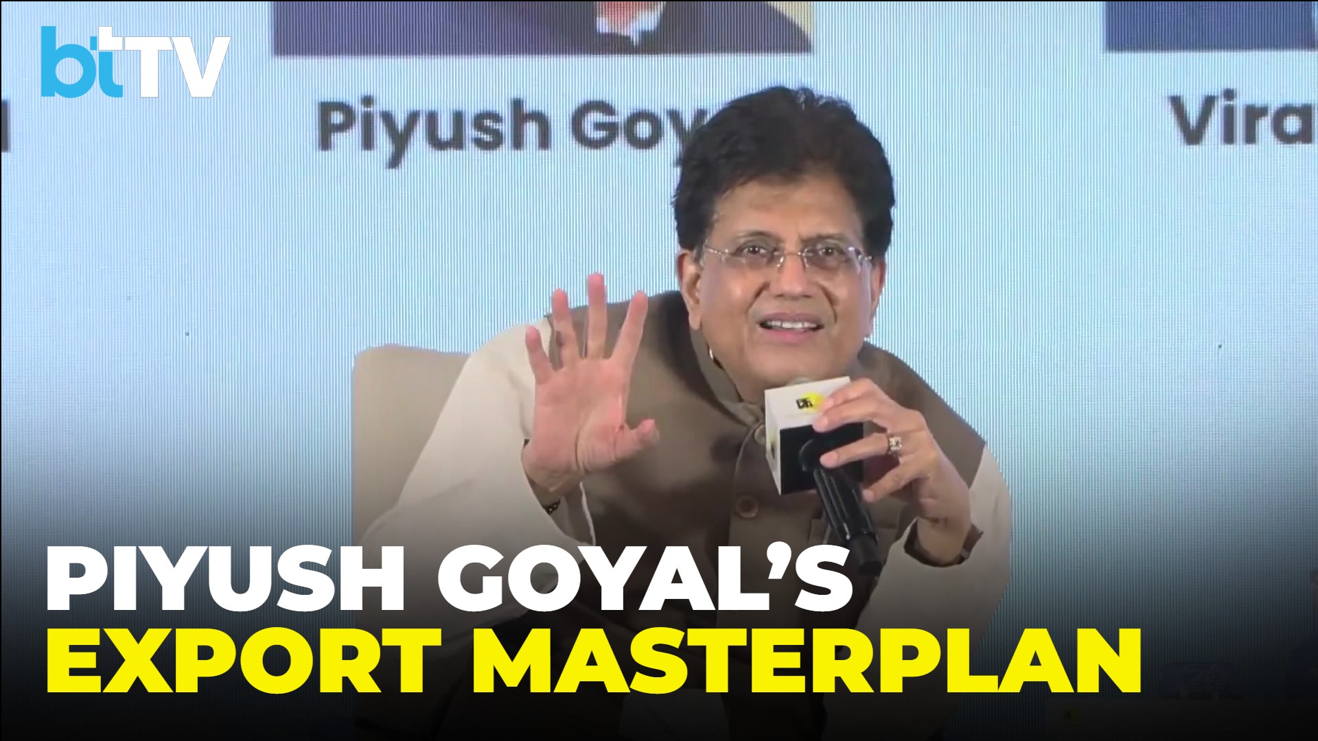 Minister Piyush Goyal On India’s Trade Deals FTA Strategy And $1 Trillion Export Target