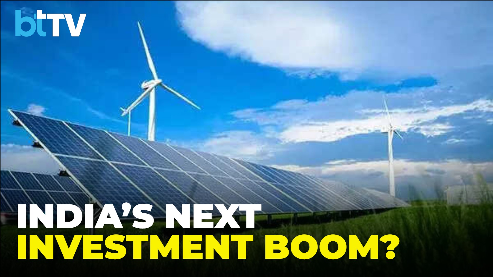 Power Sector Outlook: Why Renewable Energy Could Be A Big Investment Theme