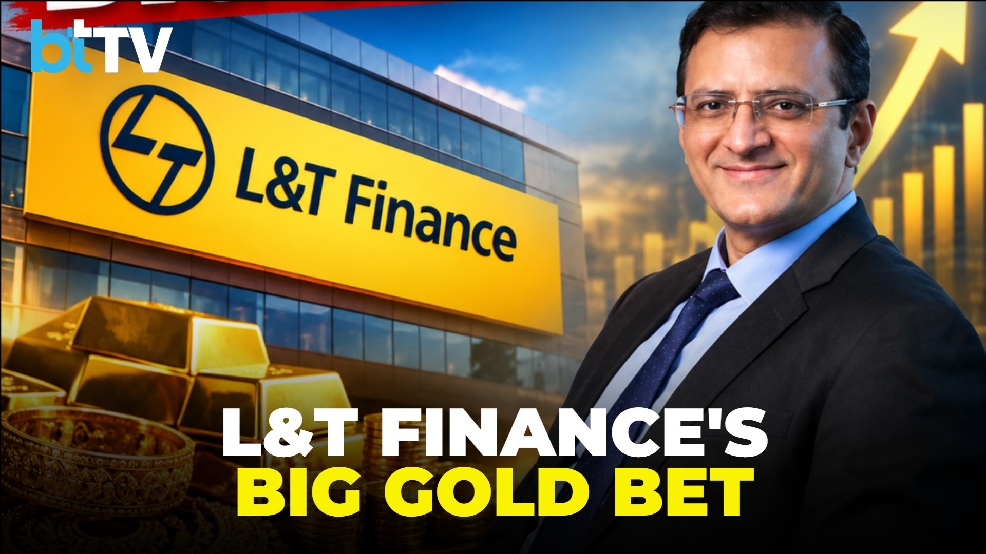 Beyond Gold Prices: How L&T Finance Plans To Dominate India's Formal Gold Credit Market