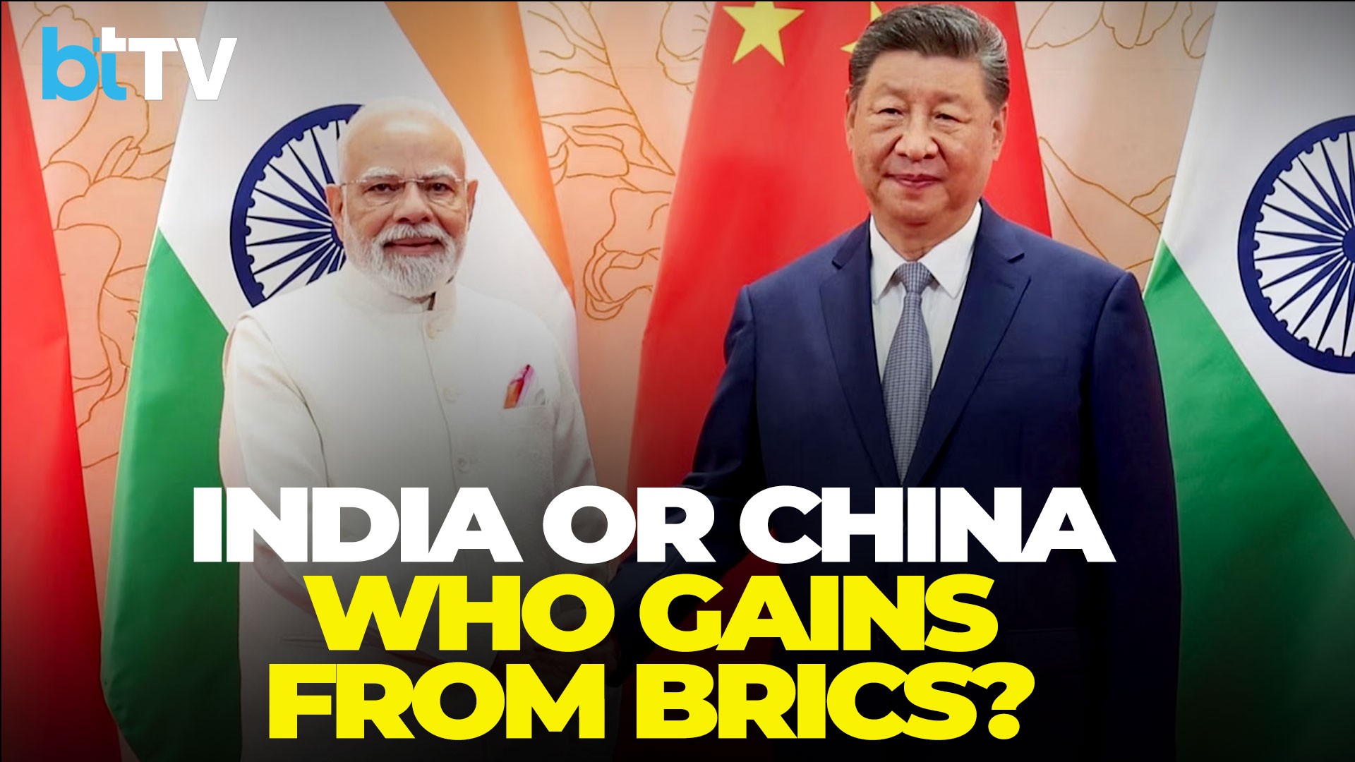 BRICS Summit: Is The Bloc Helping India Or Giving China The Upper Hand?