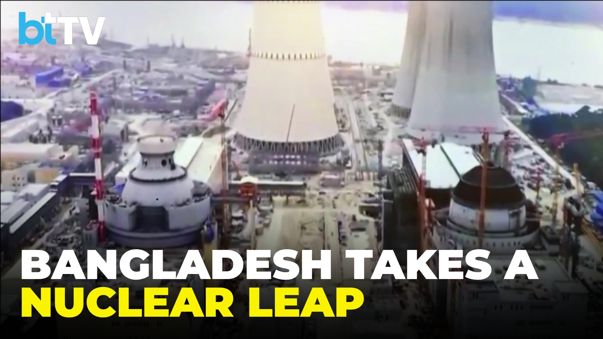 Bangladesh’s Rooppur Nuclear Reactor Hits Major Milestone: What It Means For South Asia