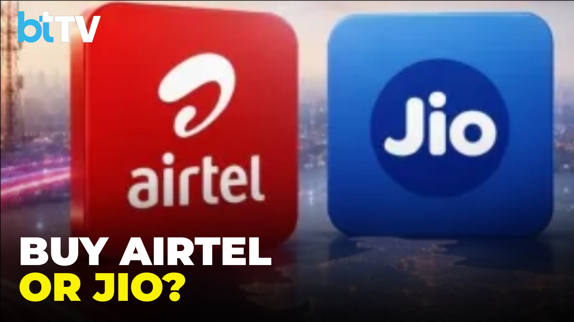 Bharti Airtel Vs Jio Platforms: Why Bharti Airtel Is The Preferred Telecom Stock For Investors