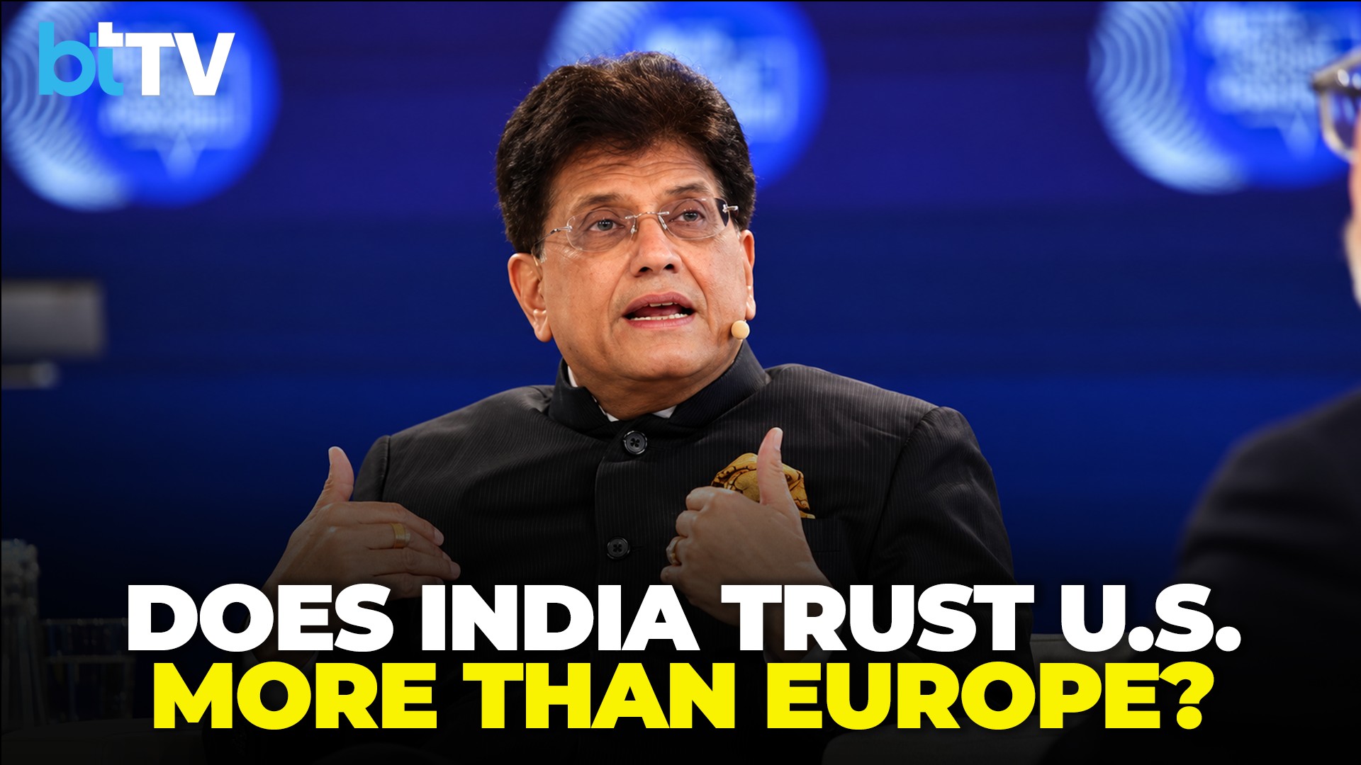 Piyush Goyal On India&rsquo;s &lsquo;Third Path&rsquo;, $85 Trillion Trade Opportunity And Global FTAs