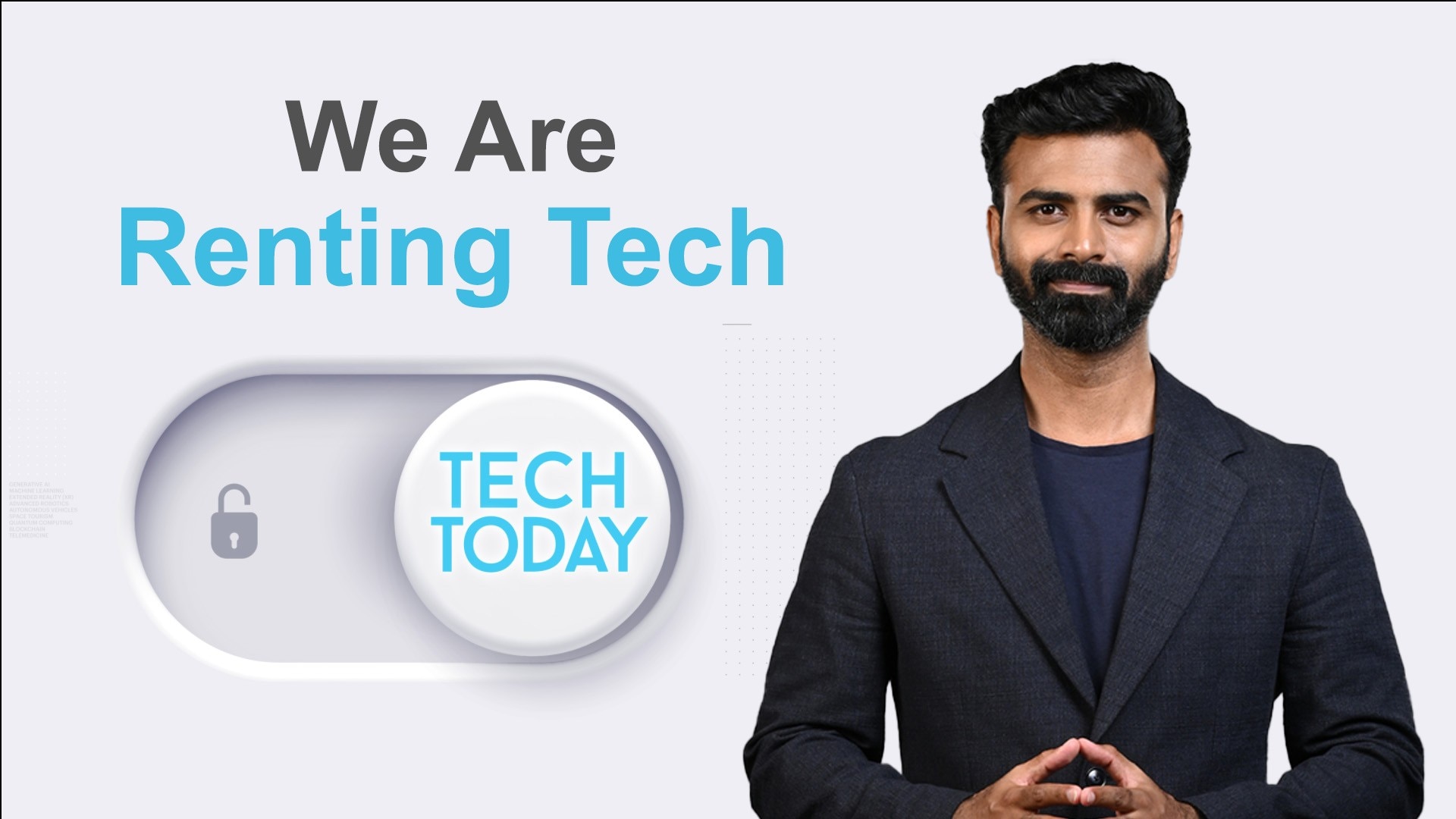 We're Renting Everything | Testing Samsung Smartwatches & Modular Home Theatre | Tech Today