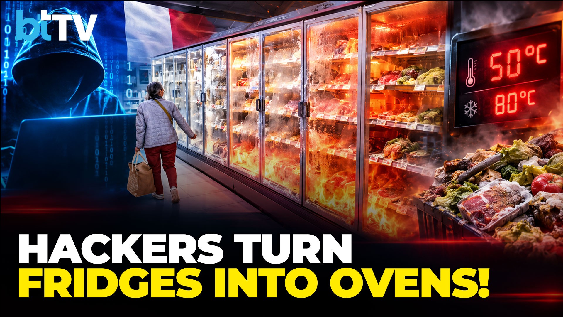 Bizarre Paris Attack: Hackers Heat Supermarket Fridges To 80°C! Cyberattack Destroys Food
