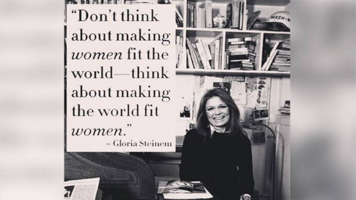 Happy Birthday Eight Quotes From Gloria Steinem That Will Explain And Nail Feminism Lifestyle News