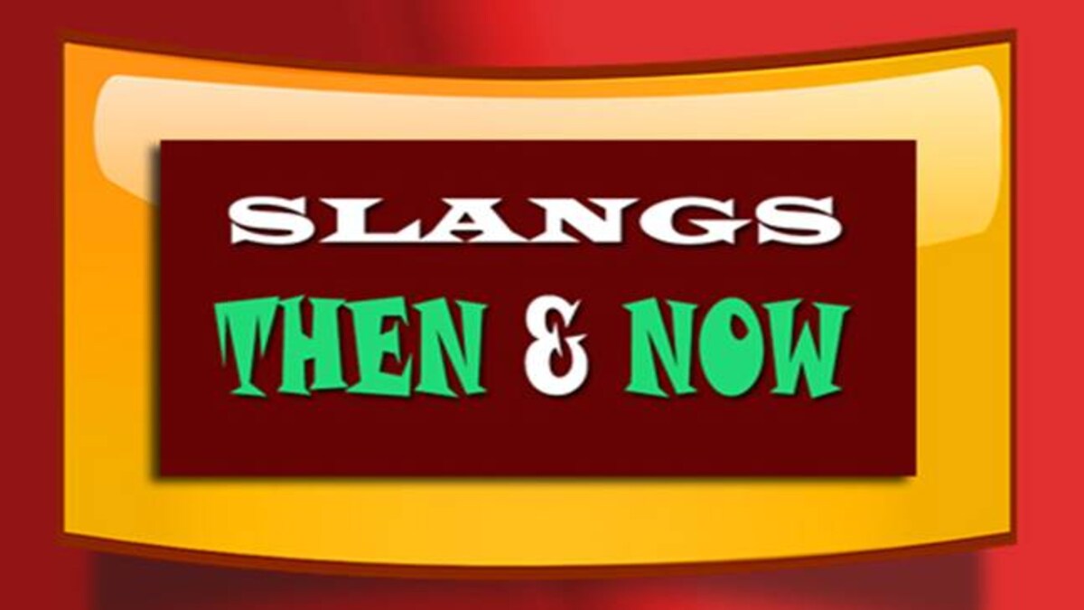 Slangs You Will Understand If You Re From Dilli Education Today News Slangs You Will Understand If You Re From Dilli Education Today News