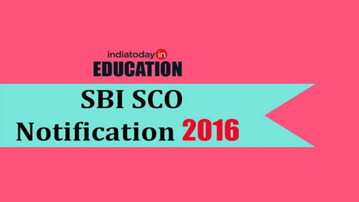 Sbi Sco 2016 Notification Released At Sbi Co In Click Here For