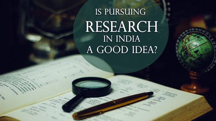 Is it a good idea to pursue research in India?