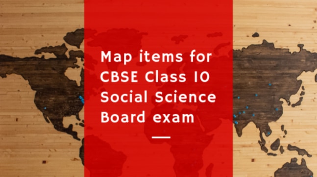 Cbse Class 10 Social Science Important Map Questions To Learn Education Today News Leaked Nautical Map Of The Planet 2022