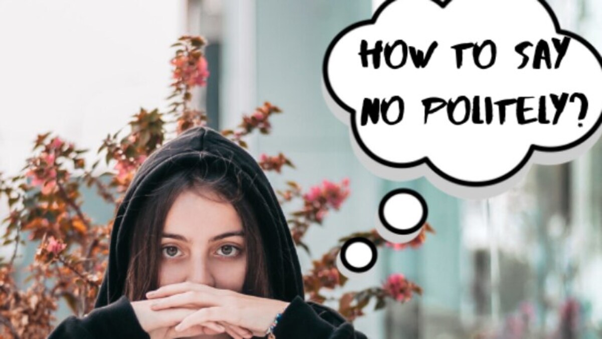 10 Ways To Politely Say No Education Today News 10 Ways To Politely Say No Education Today News