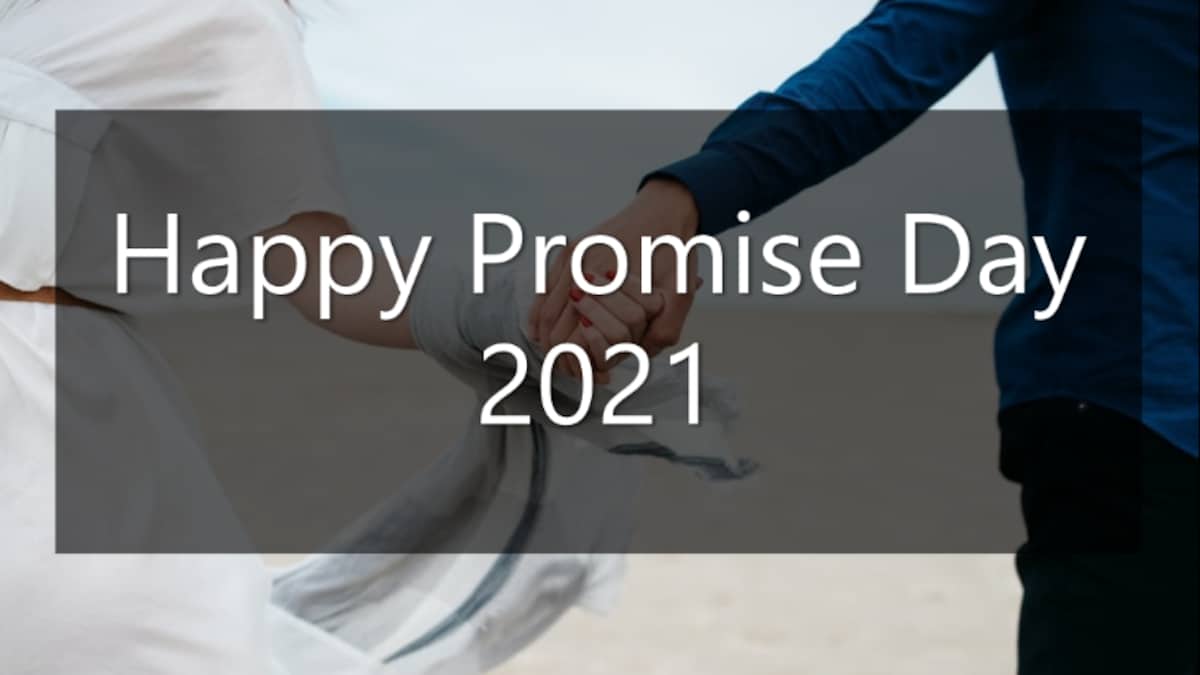 Happy Promise Day 2021: Wishes, messages, quotes, images, Facebook ...