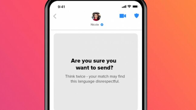 Tinder will force users to think before sending offensive messages to their matches