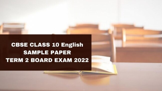 CBSE Class 10 English sample paper with solutions: Solve this sample paper to score 100% marks - Vimarsana News
