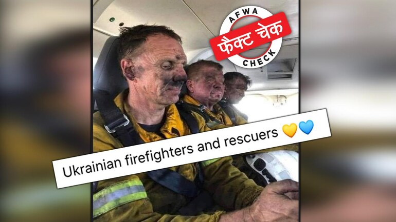 Fact Check: Old image from Australia passed off as Ukrainian firefighters  amid ongoing war - Fact Check News