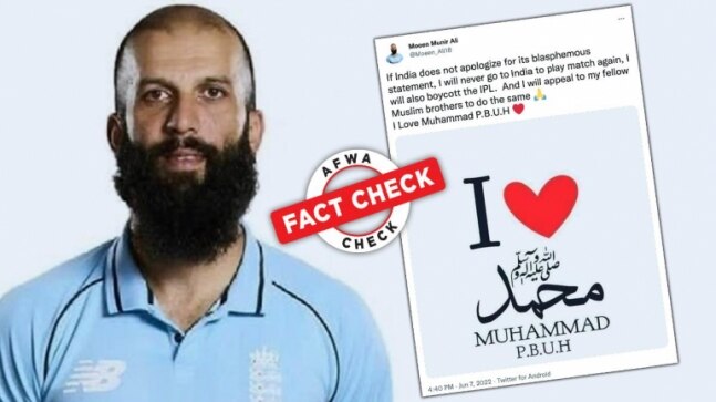 Fact Check: Did Moeen Ali boycott IPL over Nupur Sharma row? Unofficial Twitter account spins lie - Vimarsana News