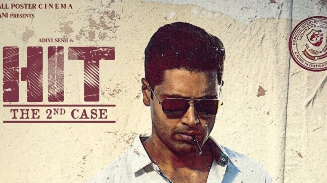 Adivi Sesh's HIT The Second Case gets a new release date. Details inside