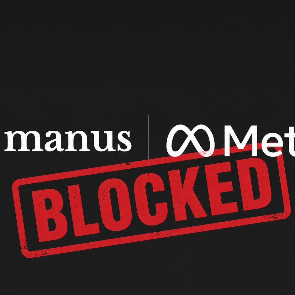 By denying Manus to Mark Zuckerberg, China raises stake in AI war with America