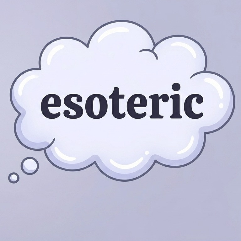 Word of the day: What 'esoteric' means and how to use it right