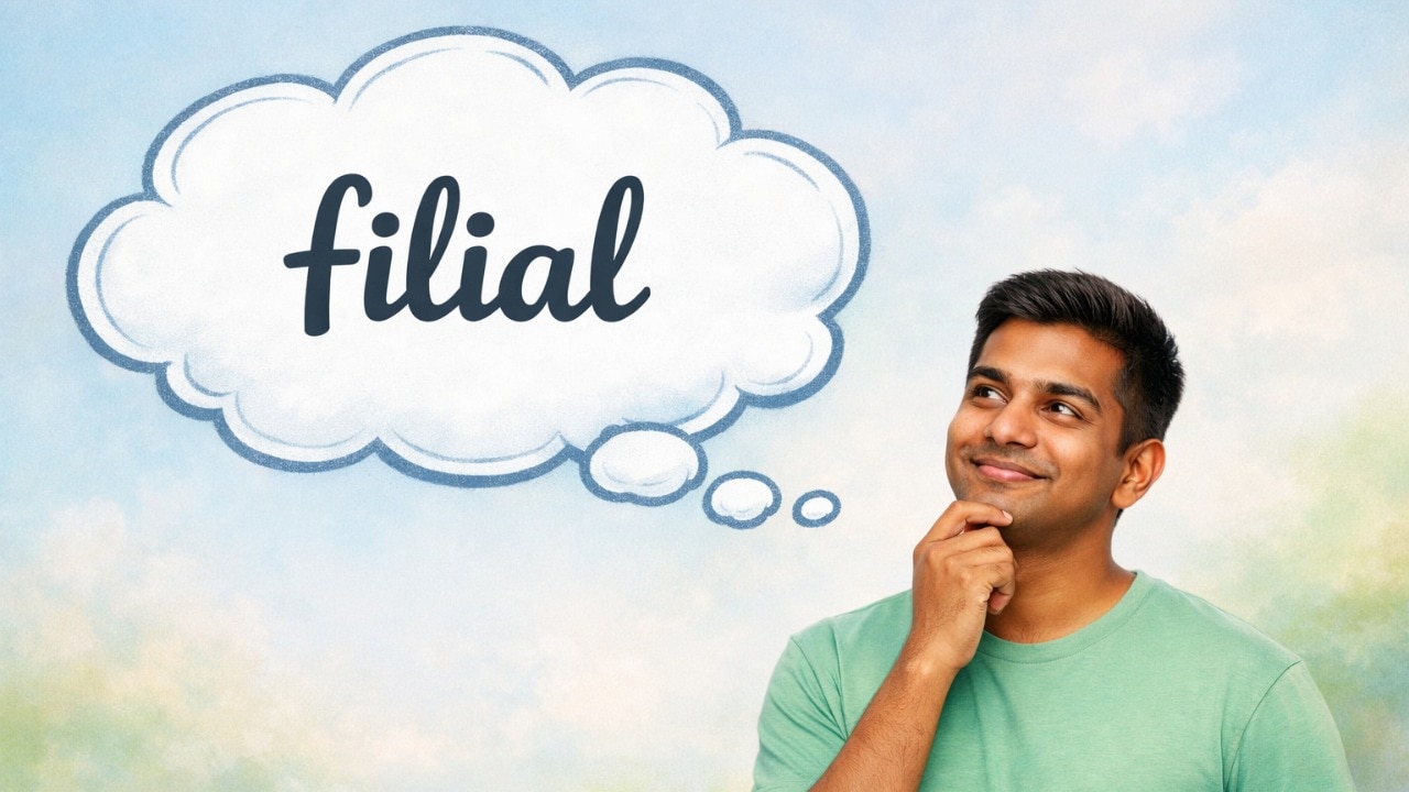 Word of the day: What 'filial' means and how to use it right