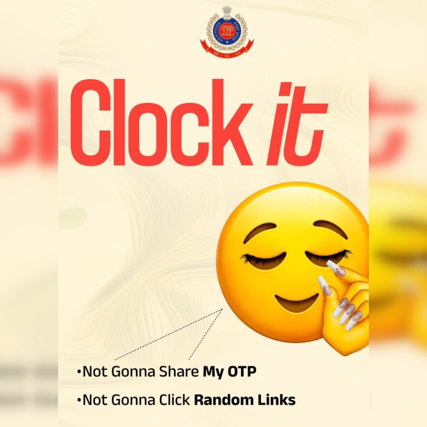 Delhi Police’s ‘clock it’ campaign has GenZ actually paying attention