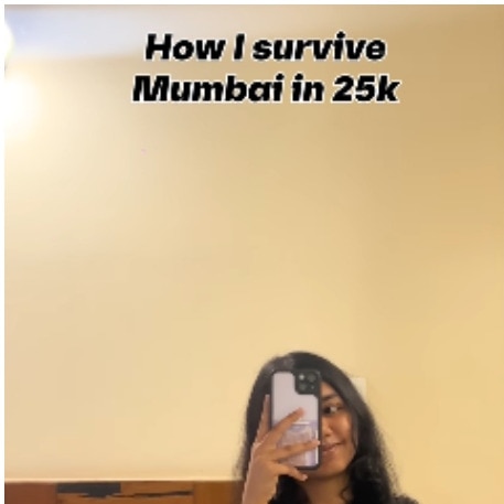 Mumbai student shares how she survives in the city on a Rs 25,000 monthly budget