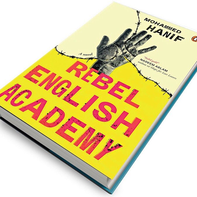 Comedy of errors | Mohammed Hanif's 'Rebel English Academy'