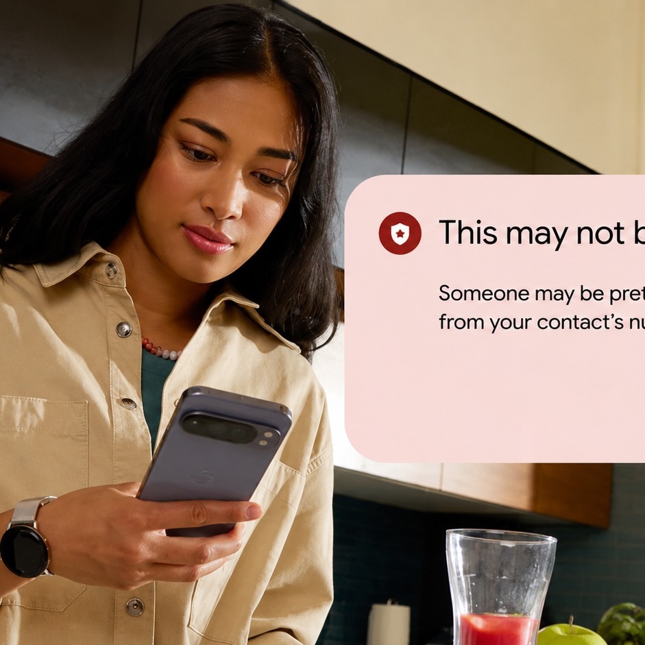 Google AI can now catch scammers pretending to be your friends and family on phone calls