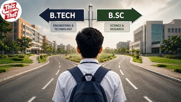BTech or BSc? Here's how to choose the right UG degree after Class 12 BTech or BSc? Here's how to choose the right UG degree after Class 12