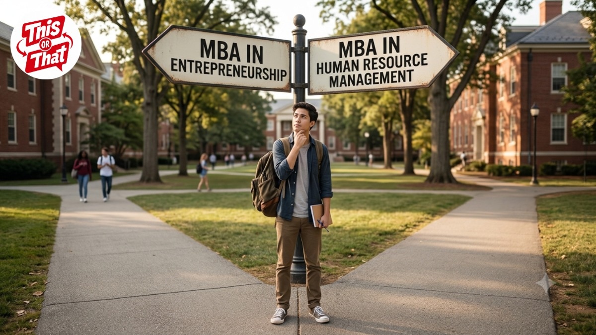 MBA in Entrepreneurship or MBA in Human Resource Management: What do I choose?
