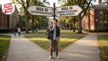 MBA in Entrepreneurship or MBA in Human Resource Management: What do I choose? MBA in Entrepreneurship or MBA in Human Resource Management: What do I choose?