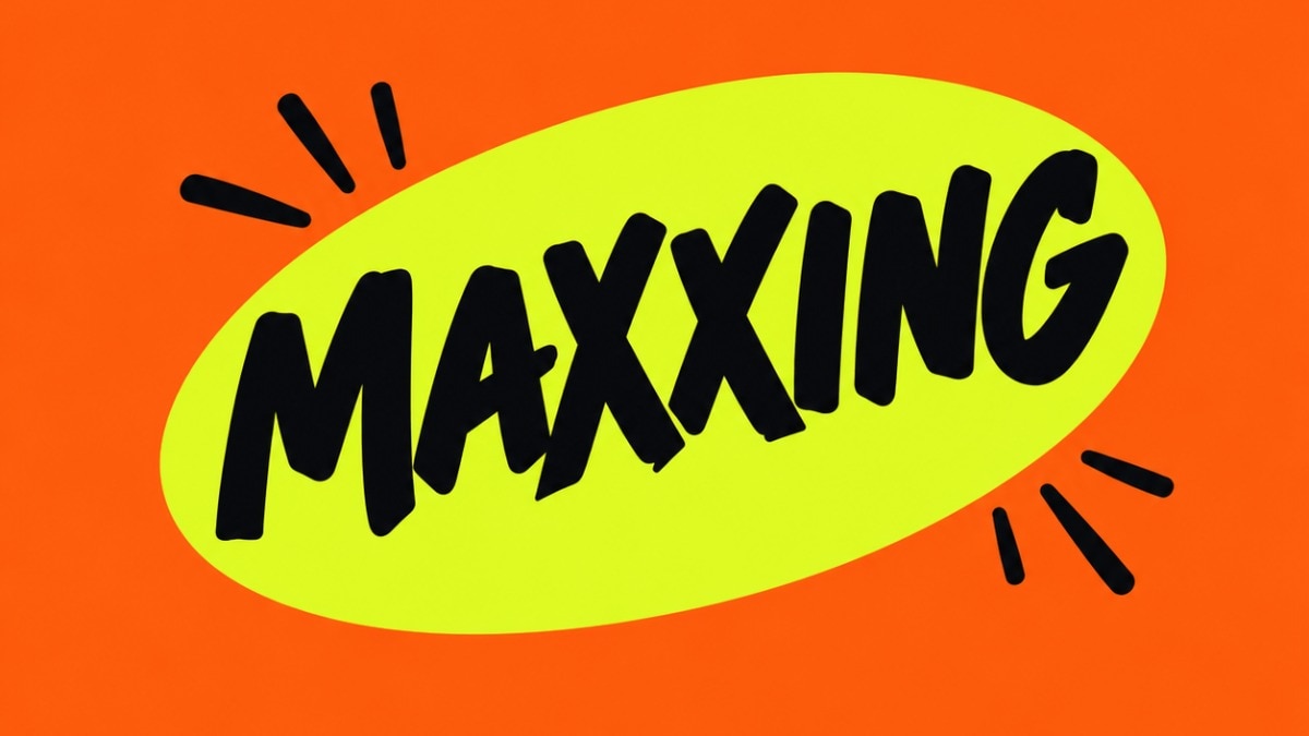 Maxxing is Word of the Year 2026. How one suffix took over the internet