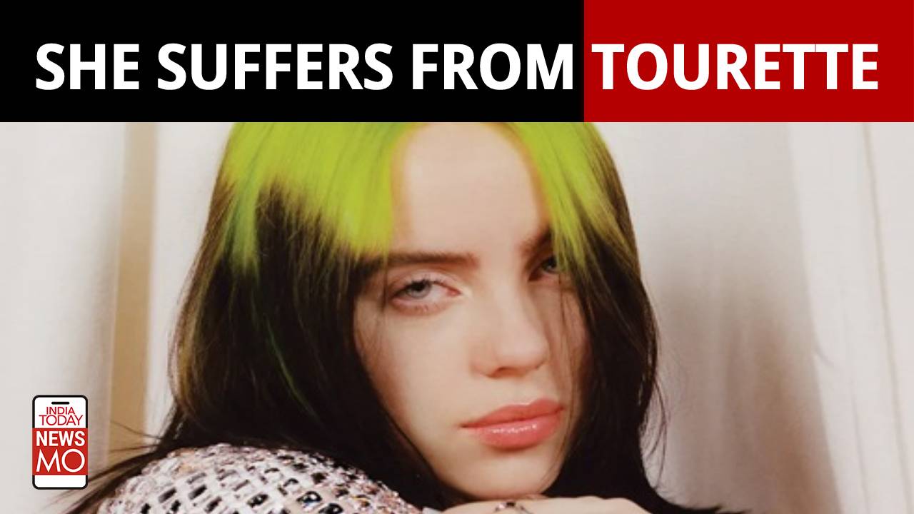 Billie Eilish Reveals How She Suffers From Tourette Syndrome: What is ...