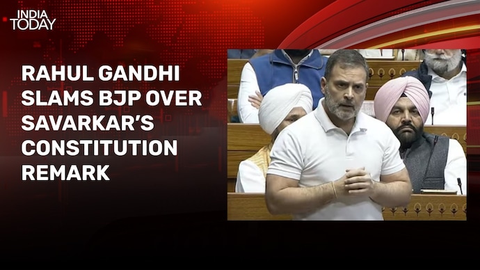 Rahul Gandhi slams BJP in Lok Sabha over Savarkar’s Constitution remark