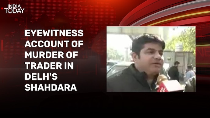 Eyewitness details shocking murder of trader in Delhi’s Shahdara
