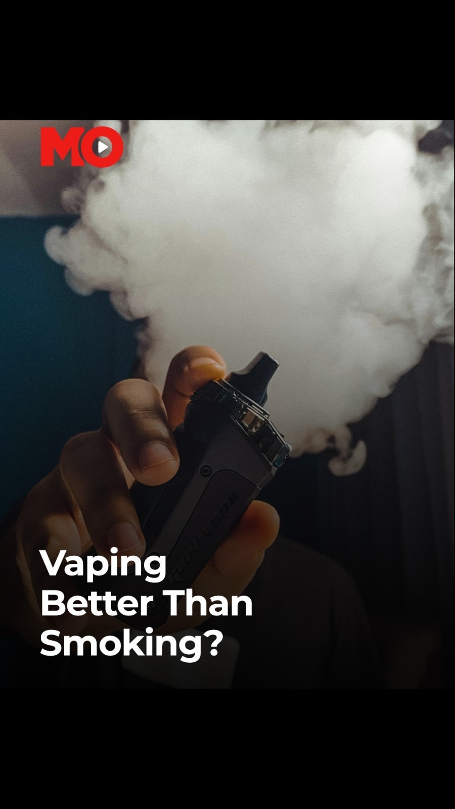 Vaping better than smoking?