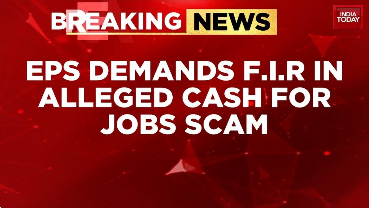 Cash-for-Jobs Scam Rocks TN: EPS Demands FIR, Slams 'Cruel Betrayal'