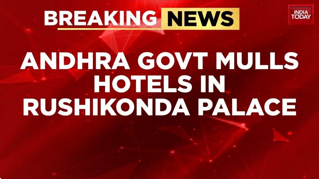 Andhra Pradesh Government Plans to Convert Rushikonda Palace Into Hospitality Unit