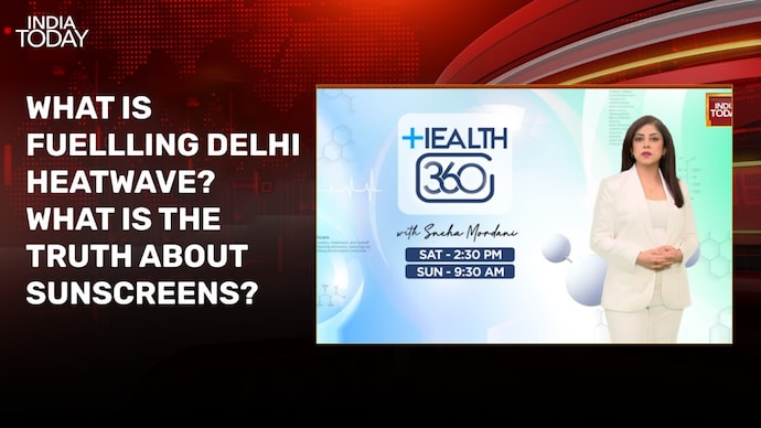 Health 360: Delhi heatwave causes explained; truth about sunscreens revealed Health 360