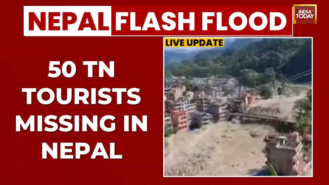 50 Tamil Nadu Tourists Missing In Nepal Flash Floods, Dayanidhi Maran Seeks EAM Intervention