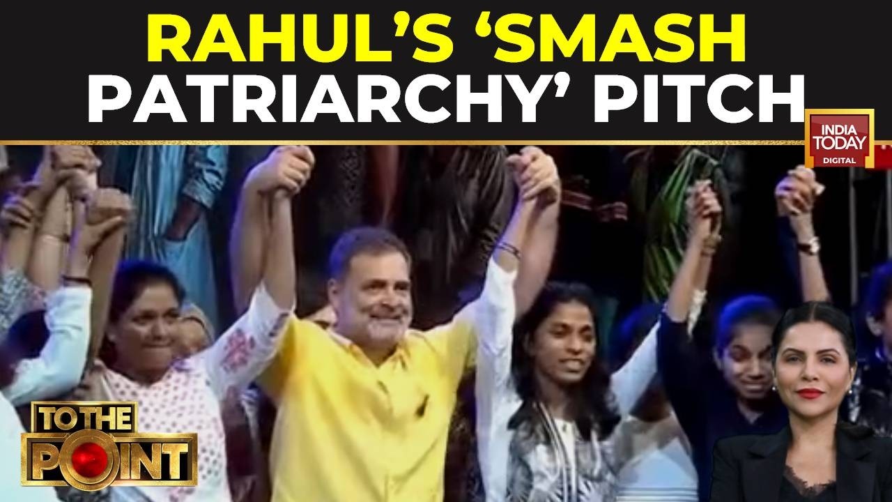 Rahuls Smash Patriarchy Pitch Sparks BJP-Congress Political War