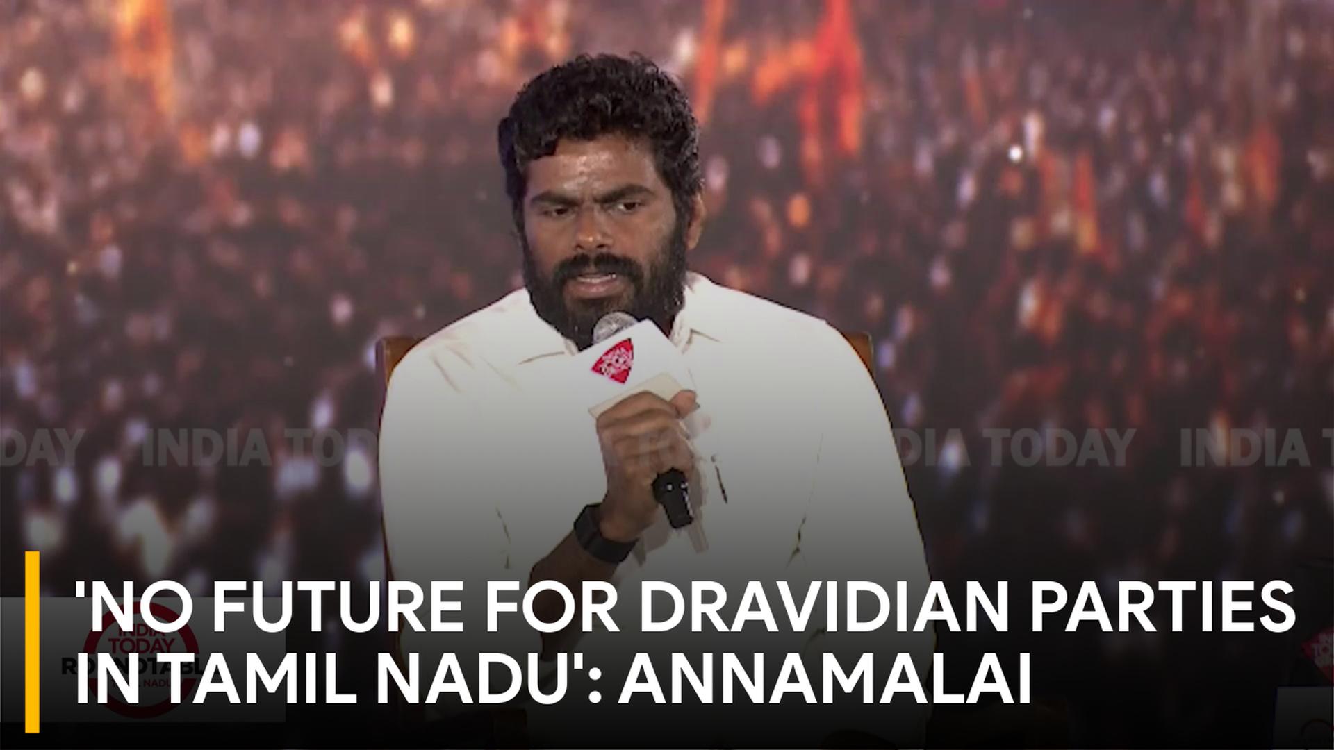 Annamalai opens up on quitting BJP at India Today Tamil Nadu Roundtable | Video Annamalai opens up on quitting BJP at India Today Tamil Nadu Roundtable | Video