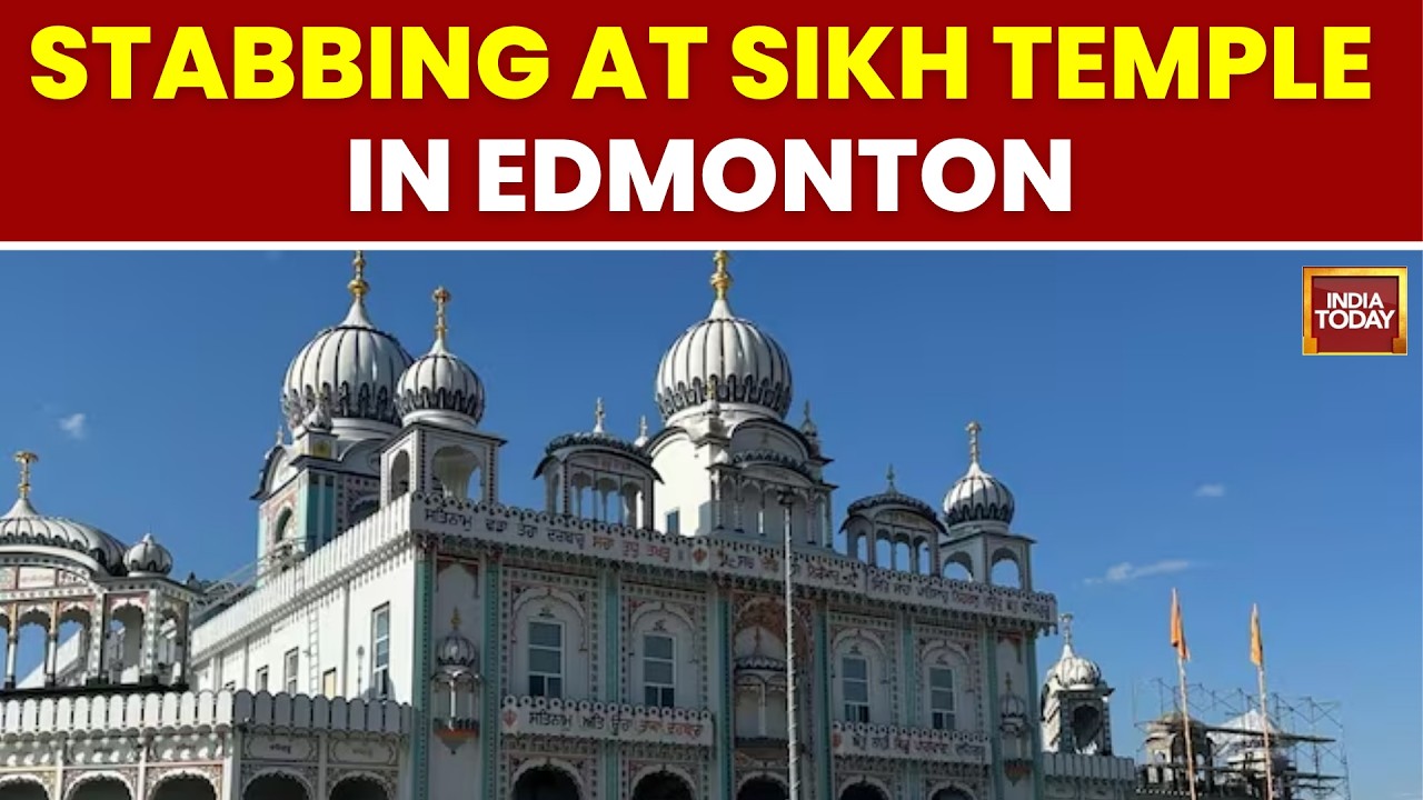 एडमोंटन में सिख मंदिर में चाकूबाजी: दो घायल, पुलिस ने हत्या के पीछे नफरत की भावना (Hate Crime) का लगाया संदेह