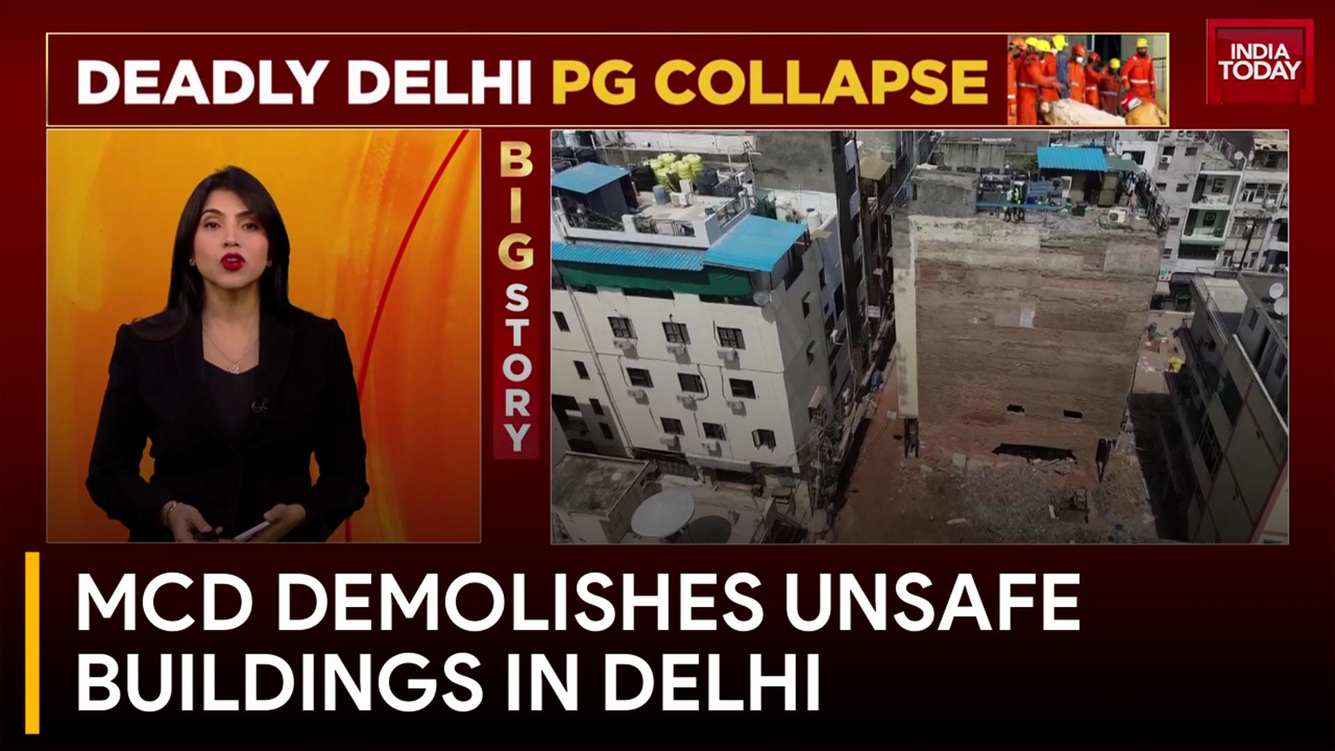 MCD Demolishes Unsafe Buildings In Delhi
