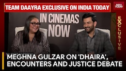 Meghna Gulzar to India Today: 'Hesitating to Talk About It Is Not Going to Make It Go Away' Meghna Gulzar on Dhaira, Encounters and Justice Debate